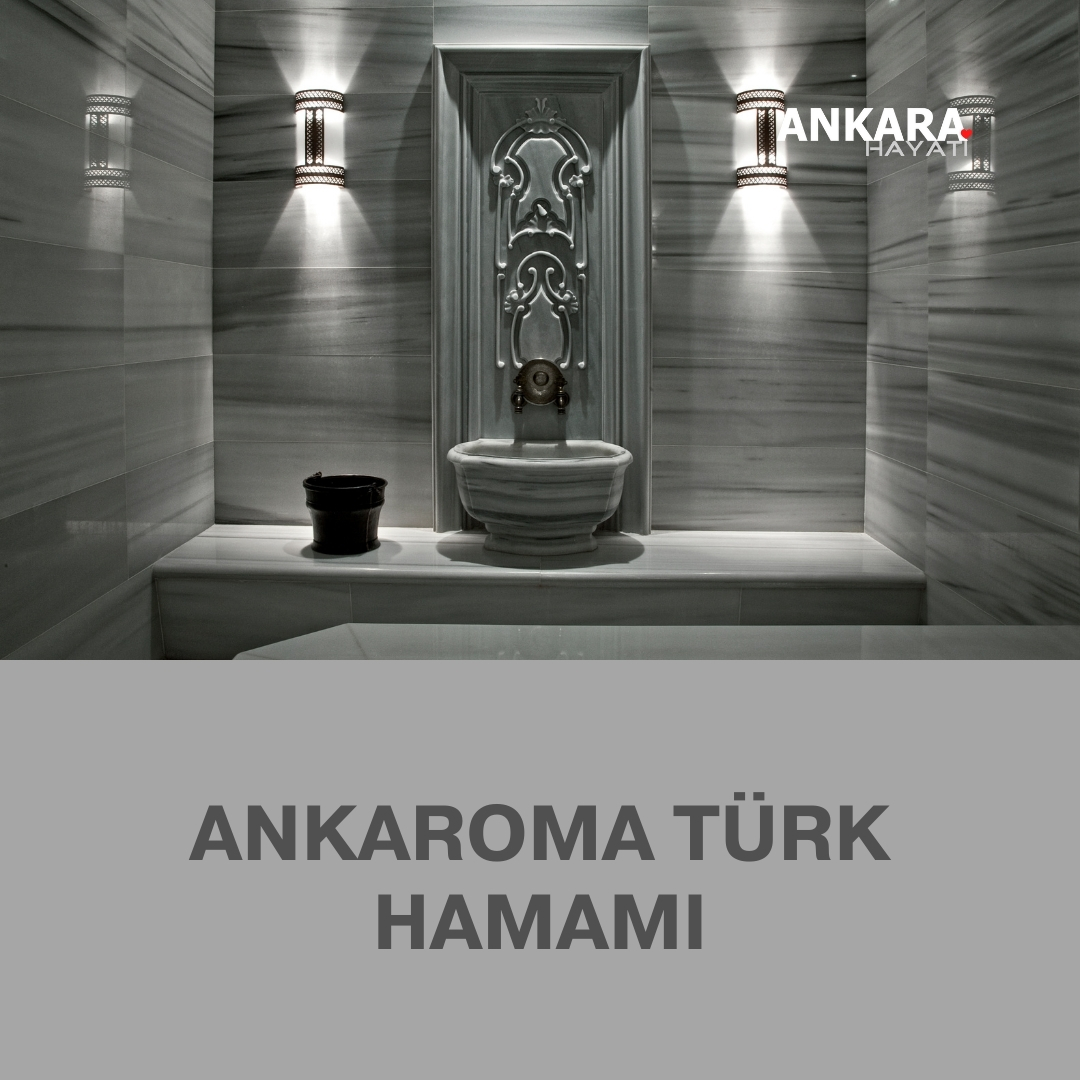 Ankaroma Türk Hamamı
