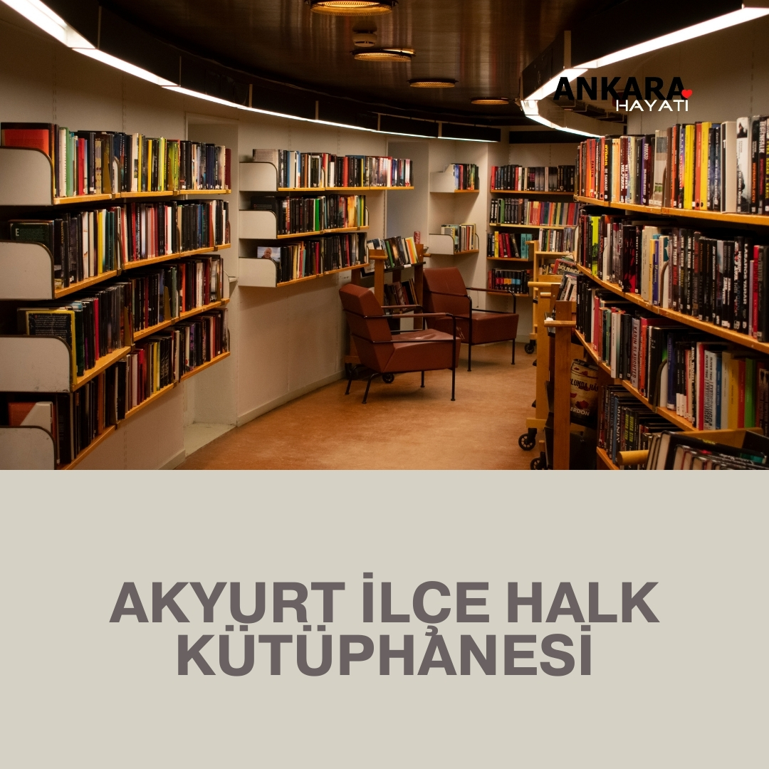 Akyurt İlçe Halk Kütüphanesi