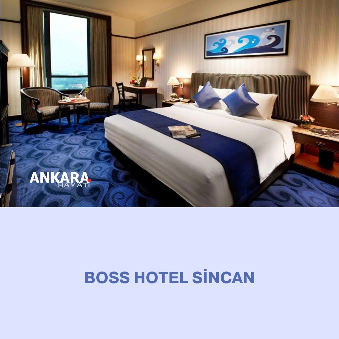 Boss Hotel Sincan