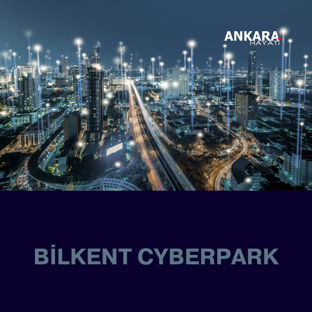 Bilkent Cyberpark