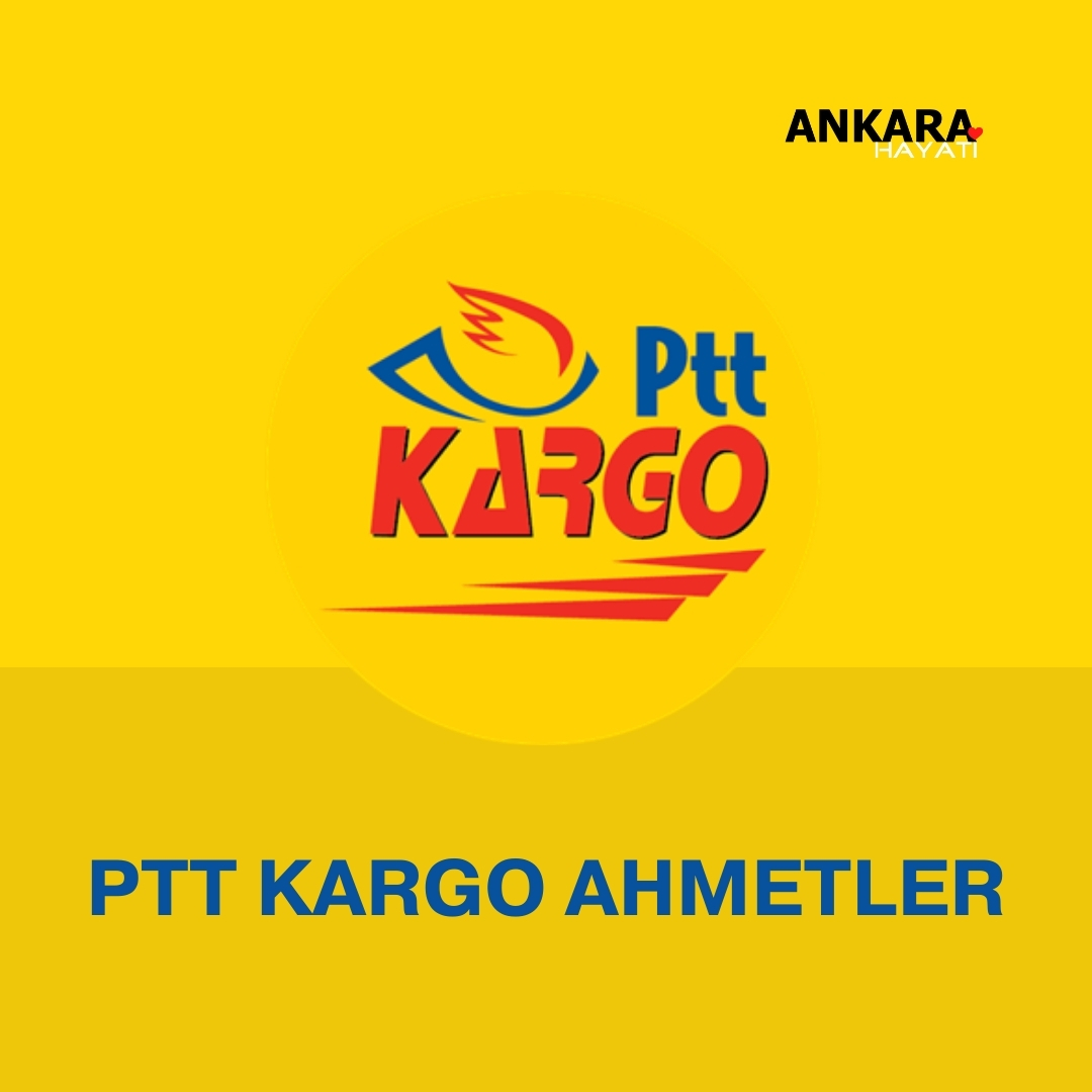 PTT Kargo Ahmetler