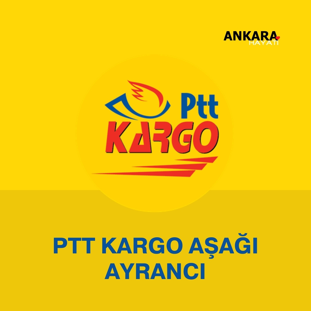 PTT Kargo Aşağı Ayrancı