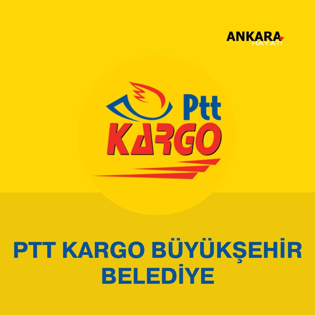 PTT Kargo Büyükşehir Belediye