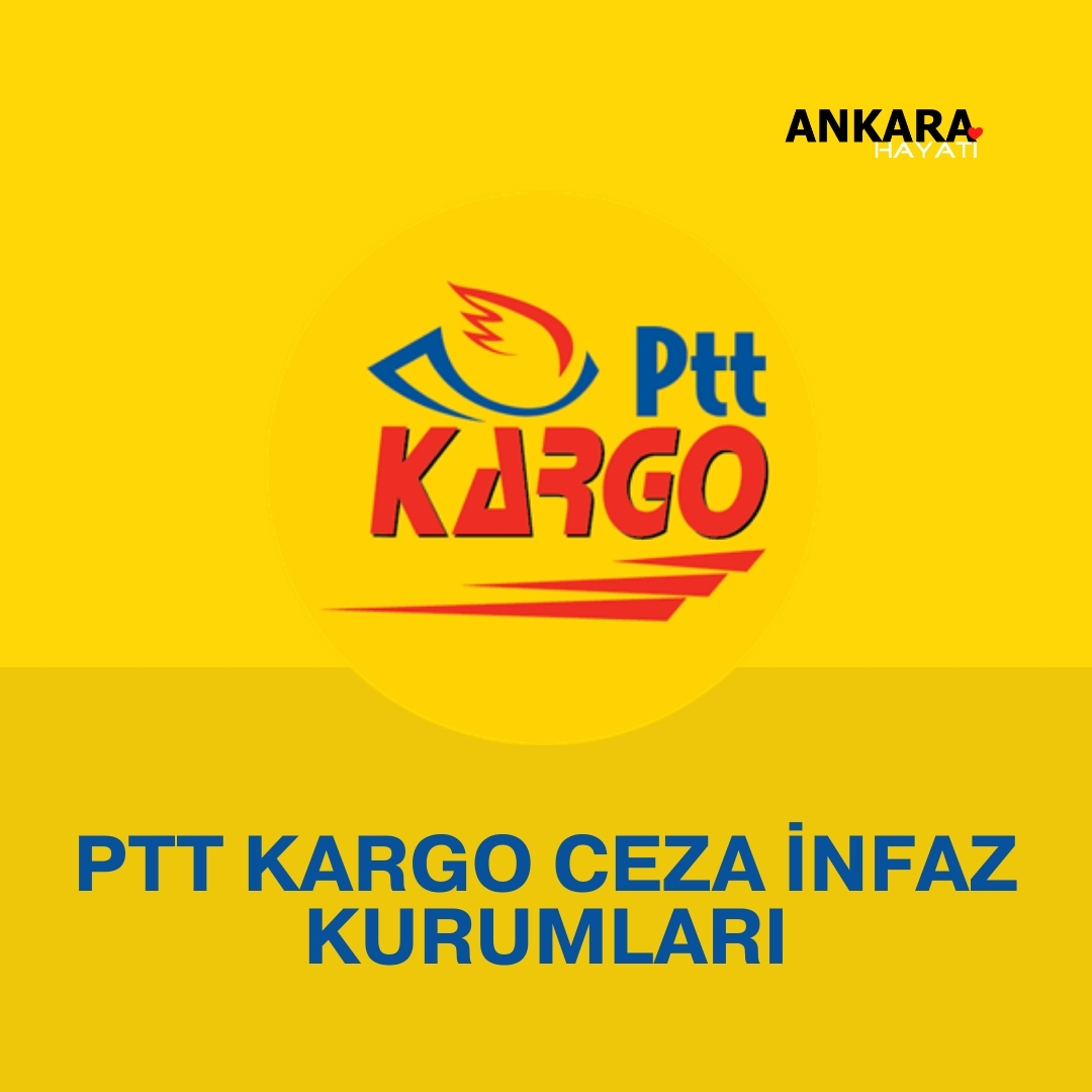 PTT Kargo Ceza İnfaz Kurumları