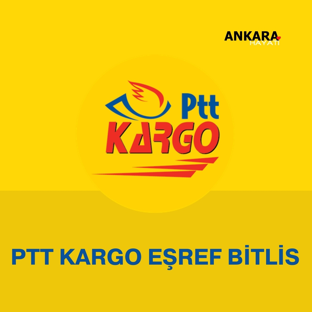 PTT Kargo Eşref Bitlis