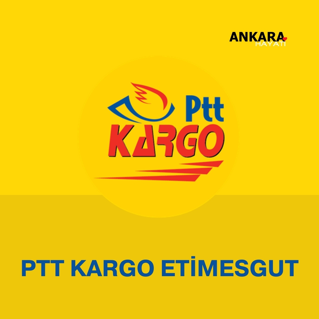 PTT Kargo Etimesgut