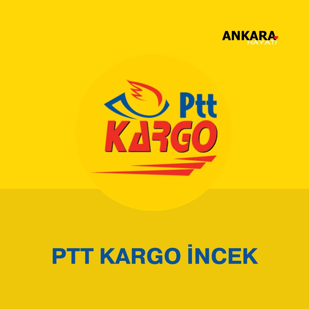 PTT Kargo İncek