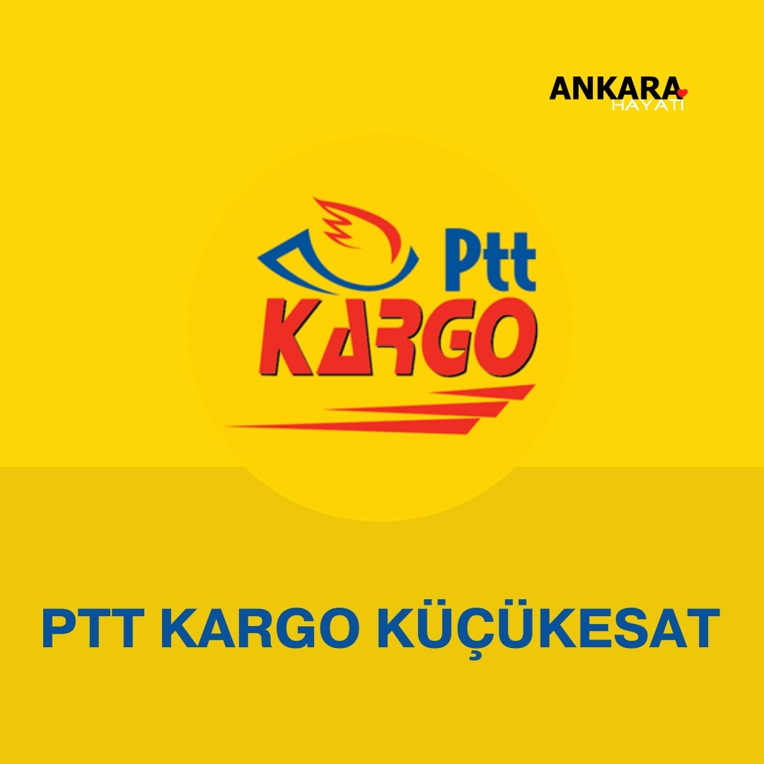 PTT Kargo Küçükesat 