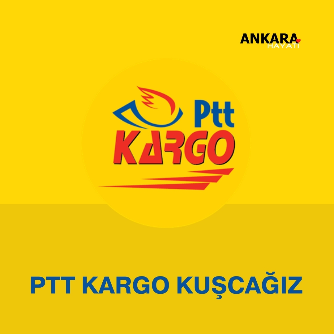 PTT Kargo Kuşcağız