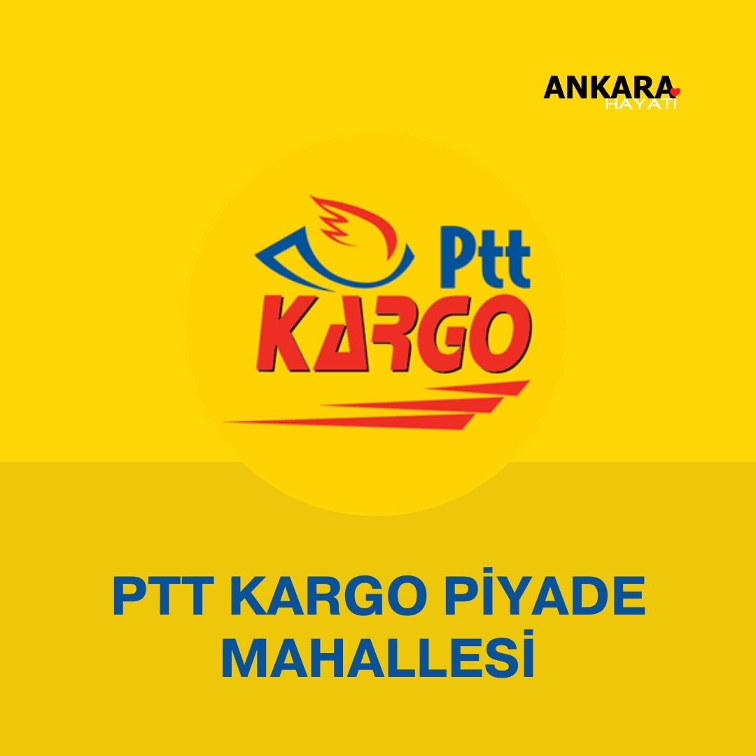 PTT Kargo Piyade Mahallesi PTT Kargo Piyade Mahallesi
