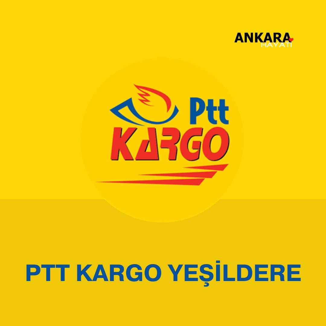 PTT Kargo Yeşildere