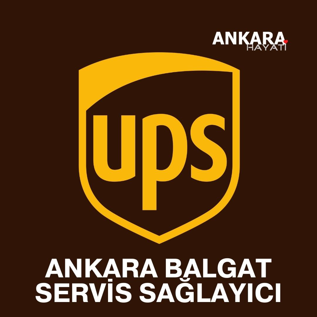 UPS Kargo Ankara Balgat Servis Sağlayıcı