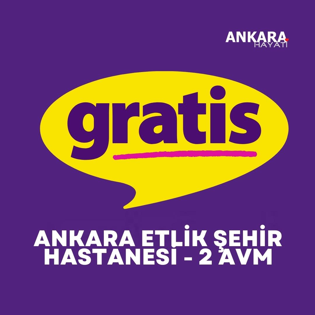 Gratis Ankara Şehir Hastanesi -2 Avm