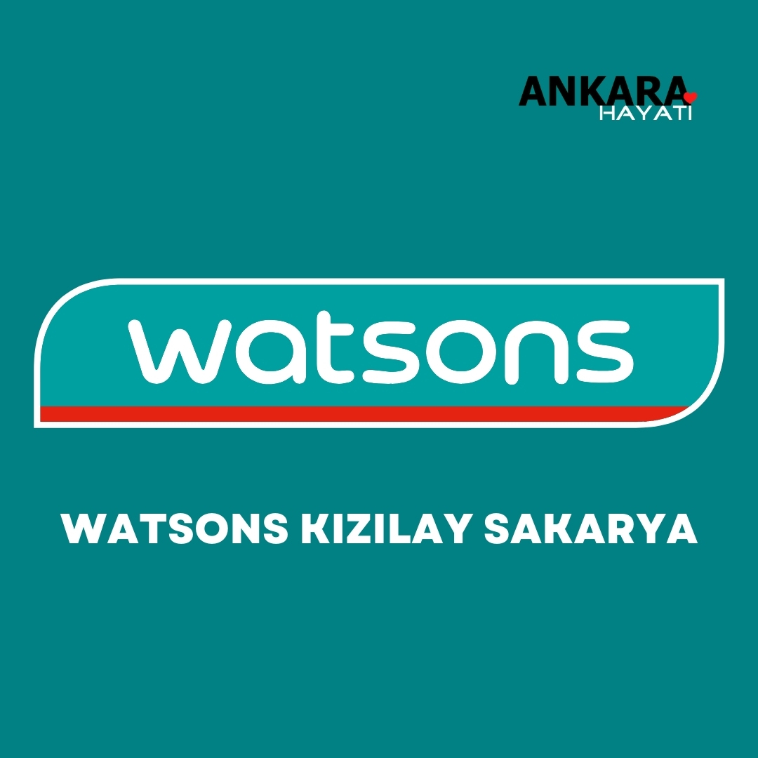 Watsons Kızılay Sakarya